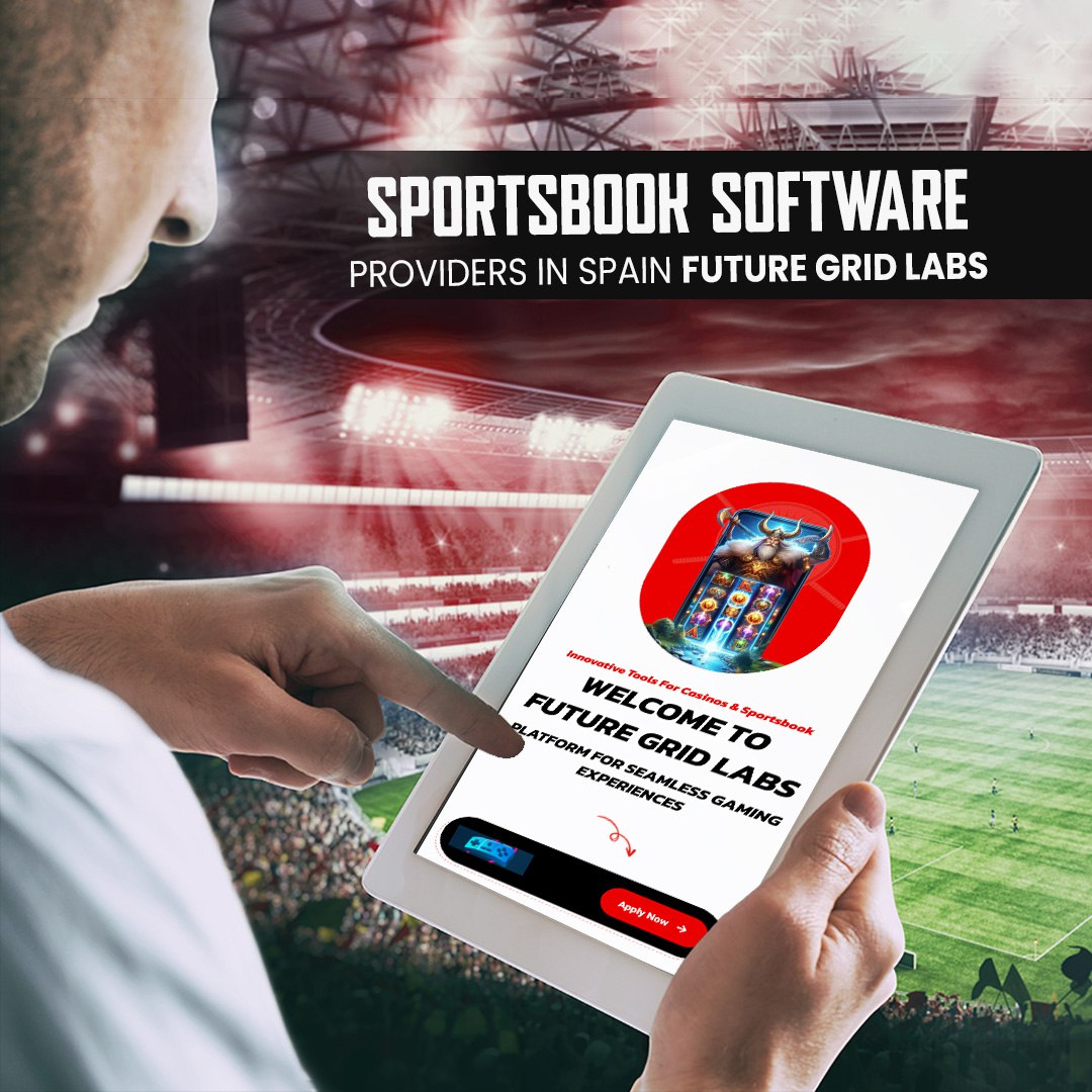 Sportsbook Software Providers in Spain