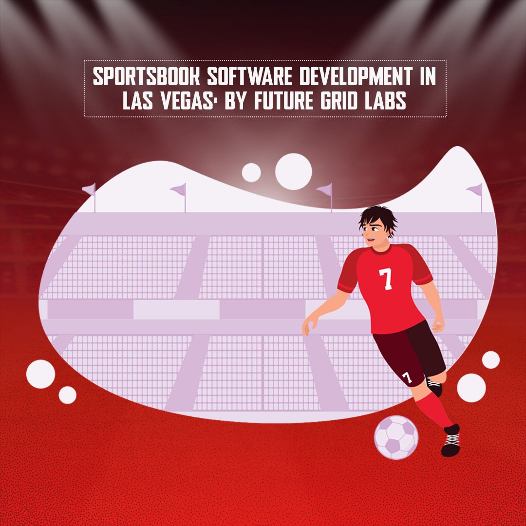 Sportsbook Software Development in Las Vegas